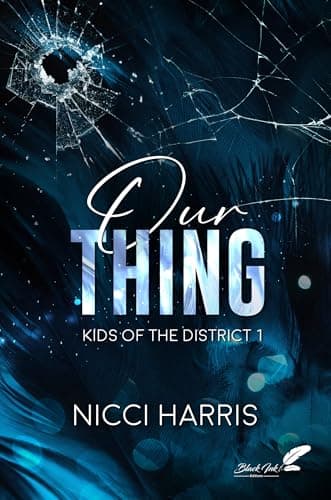 Our thing, tome 1 (Kids of the District) - Cover