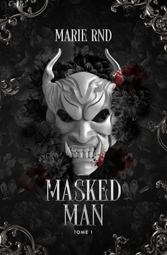 Masked man: la dark romance aux 1,5 million de lectures sur Wattpad - Cover