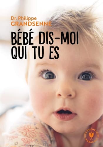 Bébé, dis-moi qui tu es - Cover