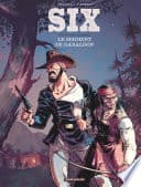 Six - Tome 3 - Le serment de Gabaldón - Cover