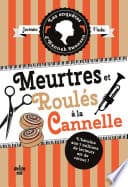 Les Enquêtes d'Hannah Swensen - tome 14 Meurtres et roulé à la cannelle - Cover
