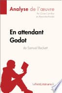 En attendant Godot de Samuel Beckett (Analyse de l'oeuvre) - Cover