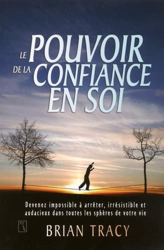 Le pouvoir de la confiance en soi - Cover