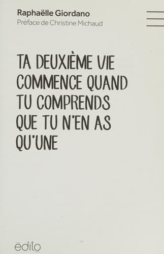 Ta deuxième vie commence quand tu comprends que tu n'en as qu'une - Cover