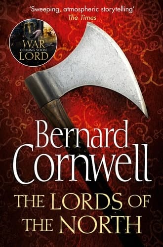The Lords of the North (The Last Kingdom Series, Book 3) - Cover