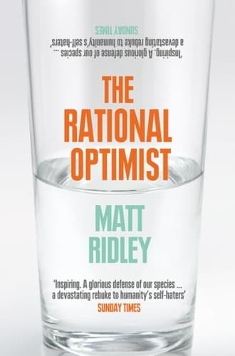 The Rational Optimist: How Prosperity Evolves - Memory Image