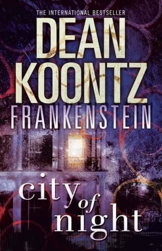 City of Night (Dean Koontz’s Frankenstein, Book 2) - Cover