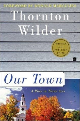 Our Town A Play in Three Acts - Cover