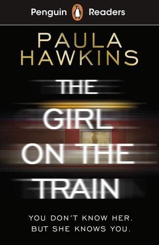 Penguin Readers Level 6: the Girl on the Train (ELT Graded Reader)