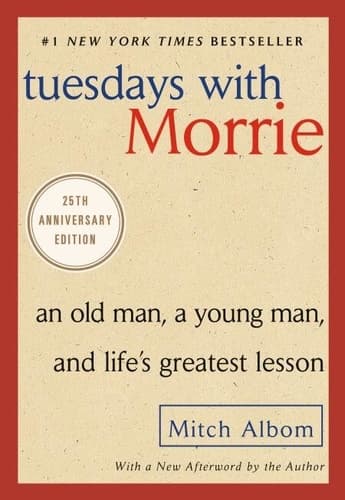 Tuesdays with Morrie