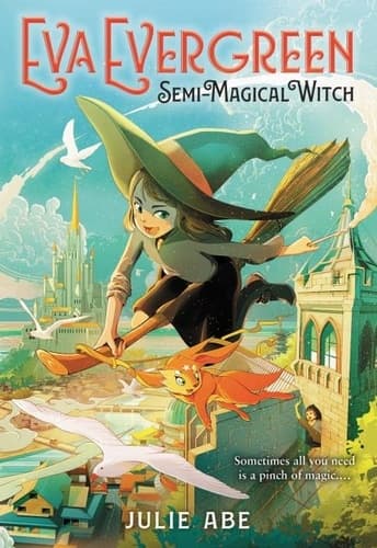 Eva Evergreen, Semi-Magical Witch - Cover
