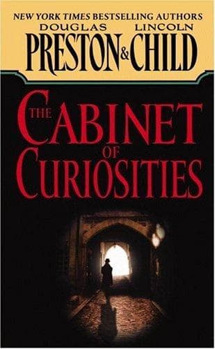 The Cabinet of Curiosities (Pendergast, Book 3) - Cover