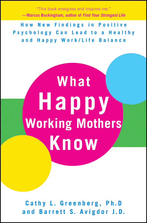 What Happy Working Mothers Know - Cover