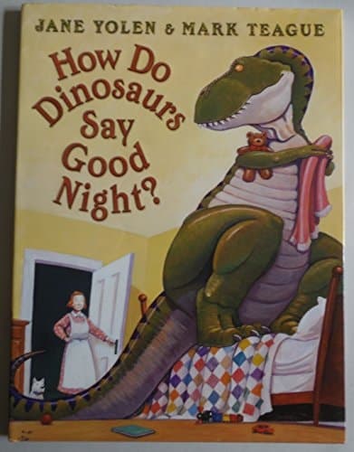 How Do Dinosaurs Say Good Night? - Cover
