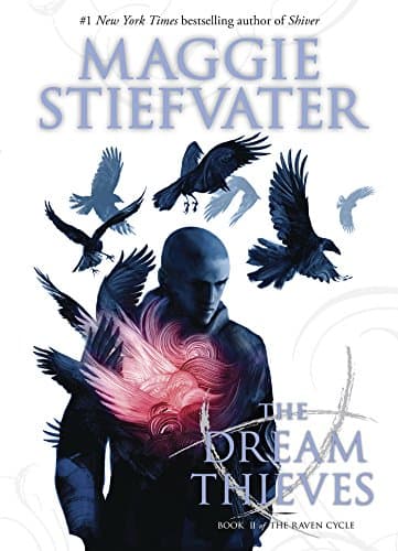 The Dream Thieves (The Raven Cycle, Book 2)