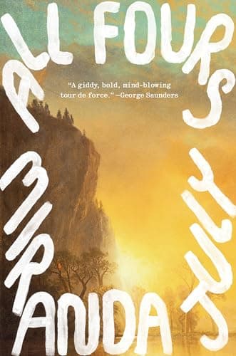 All Fours: A Novel - Cover