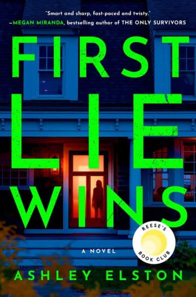 First Lie Wins (Reese's Book Club Pick)
