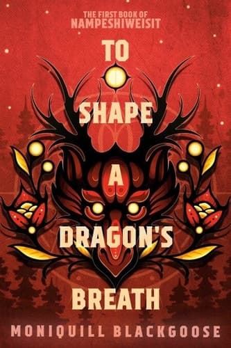 To Shape a Dragon's Breath - Cover