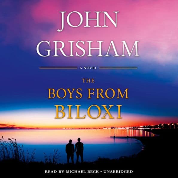 The Boys from Biloxi: A Legal Thriller - Cover