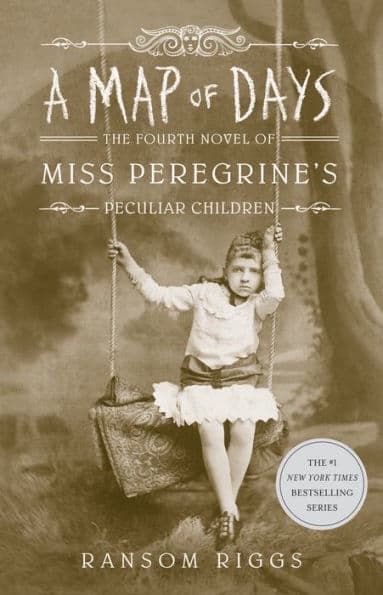 A Map of Days (Miss Peregrine's Peculiar Children Series #4) - Cover