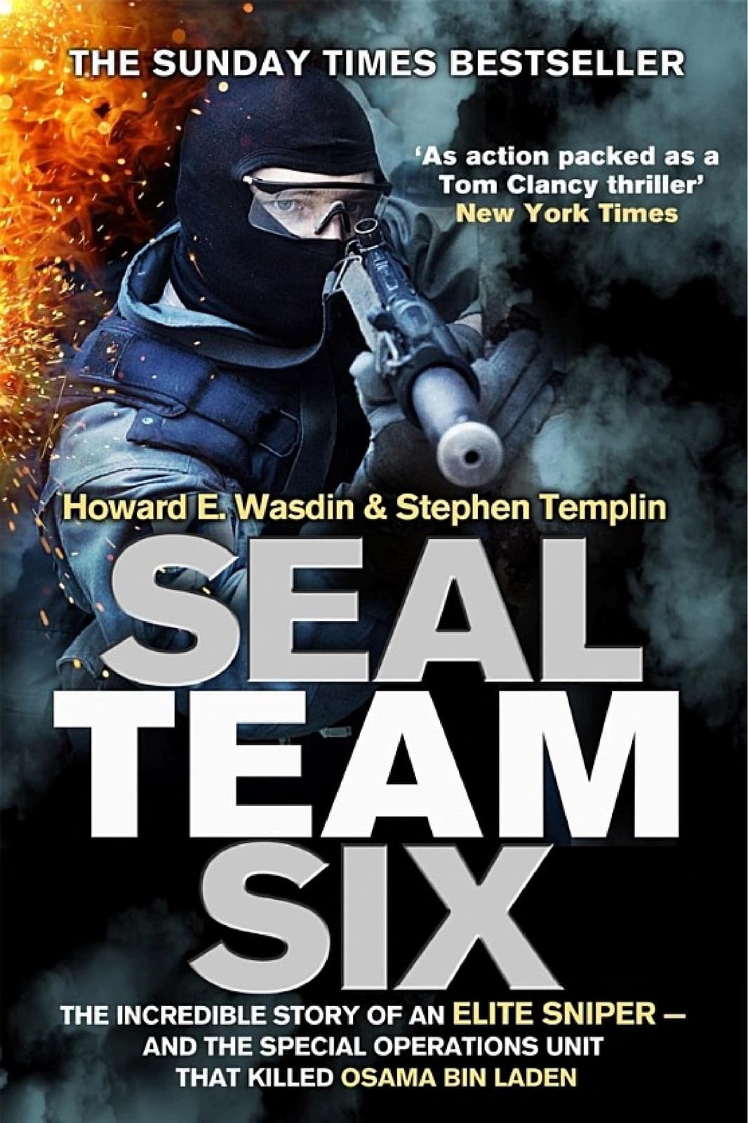 SEAL Team Six: The Incredible Story of an Elite Sniper - and the Special Operations Unit That Killed Osama Bin Laden - Cover