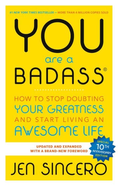 You Are a Badass®: How to Stop Doubting Your Greatness and Start Living an Awesome Life - Cover