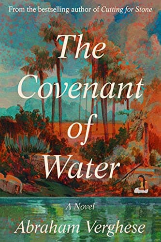 The Covenant of Water (Oprah's Book Club) - Cover