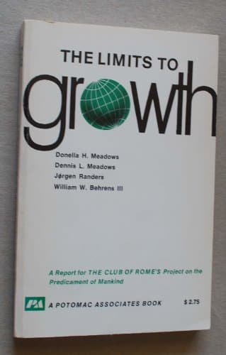 The Limits to growth: A report for the Club of Rome's Project on the Predicament of Mankind - Cover