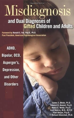 Misdiagnosis and Dual Diagnoses of Gifted Children and Adults - Cover
