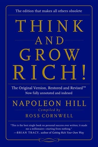 Think and Grow Rich!: The Original Version, Restored and Revisedâ„[ - Cover