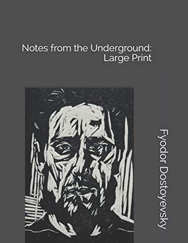 Notes from the Underground