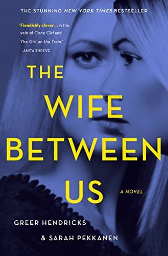 The Wife Between Us: A Novel - Cover