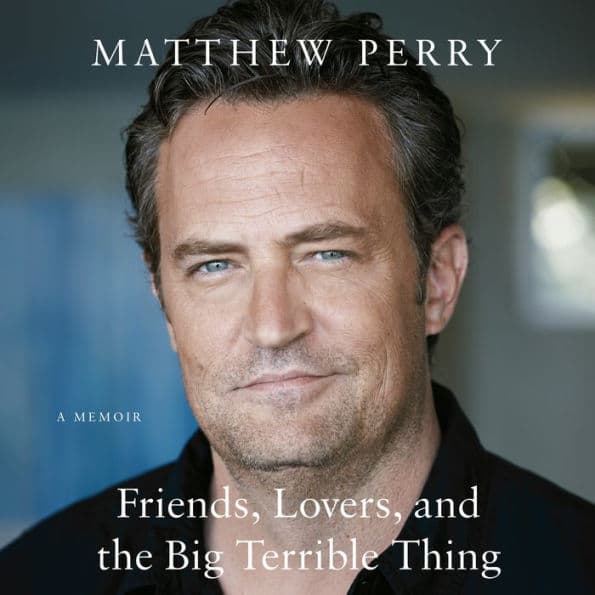 Friends, Lovers, and the Big Terrible Thing: A Memoir - Cover