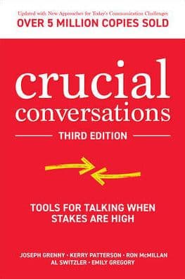 Crucial Conversations: Tools for Talking When Stakes are High, Third Edition - Cover