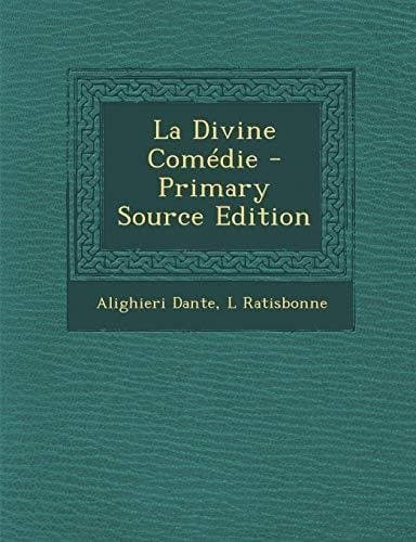 La Divine Comedie - Primary Source Edition - Cover