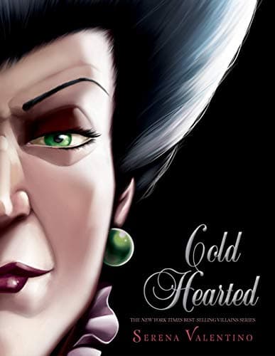 Cold Hearted: A Tale of the Wicked Stepmother (Villains Series #8) - Cover
