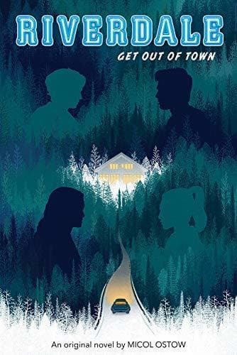 Riverdale 2: Riverdale: Get Out of Town