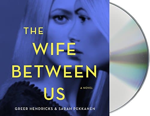 The Wife Between Us: A Novel - Cover