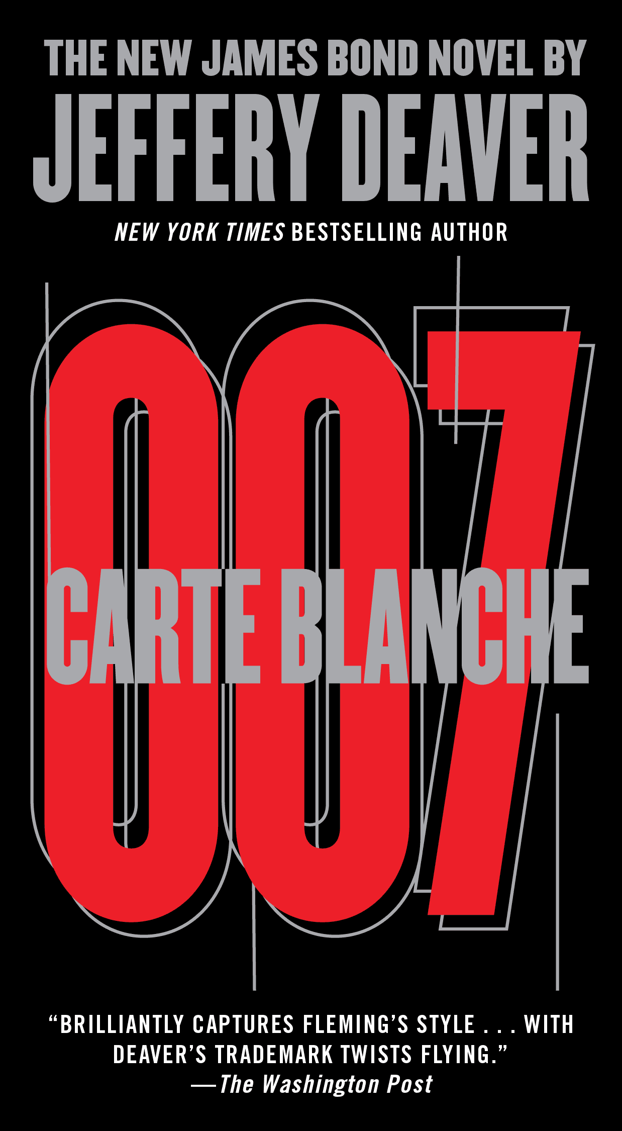 Carte Blanche: The New James Bond Novel (007 James Bond) - Cover
