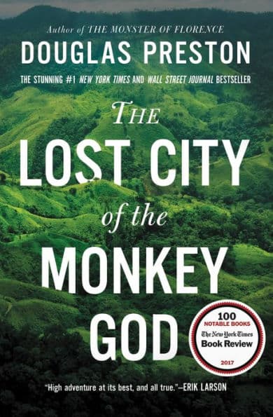 The Lost City of the Monkey God: A True Story - Cover