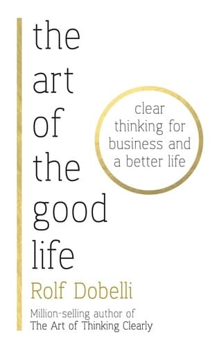 The Art of the Good Life - Cover