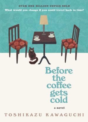 Before the Coffee Gets Cold