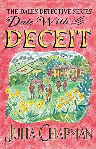 Date with Deceit: a Dales Detective Novel 6 - Cover