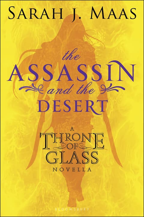 The Assassin and the Desert: A Throne of Glass Novella (Throne of Glass series Book 1)