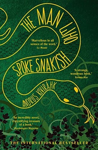 The Man Who Spoke Snakish - Cover