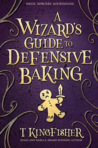 A Wizard's Guide to Defensive Baking - Cover