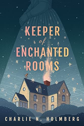 Keeper of Enchanted Rooms - Cover