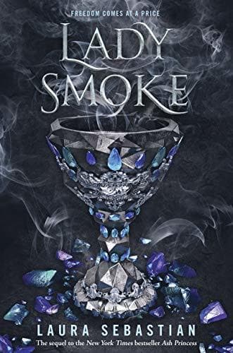 Lady Smoke: Ash Princess Book 2 - Cover
