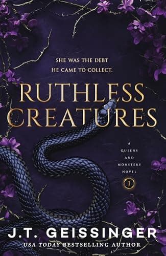 Ruthless Creatures: Queens and Monsters Book 1 - Cover