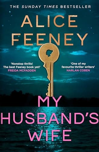 My Husband's Wife From The Sunday Times bestselling Author Of Beautiful Ugly And His & Hers - Cover